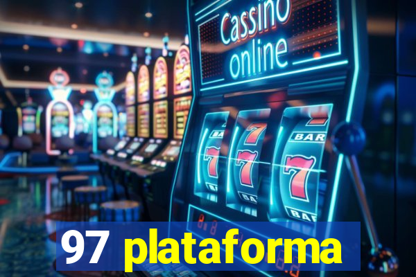97 plataforma