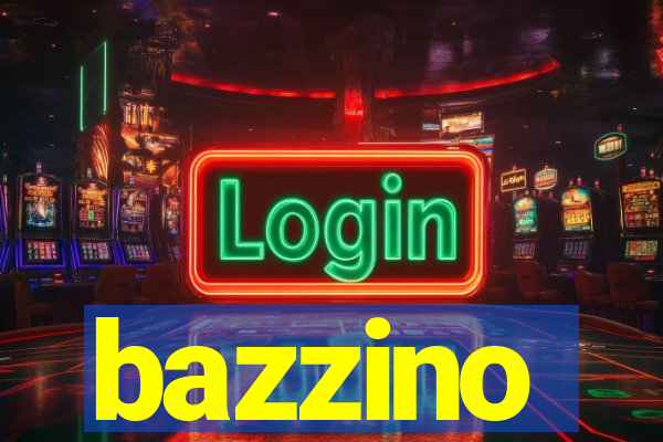 bazzino