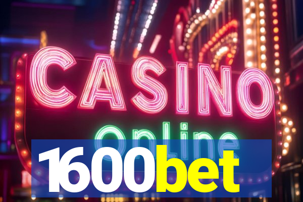 1600bet