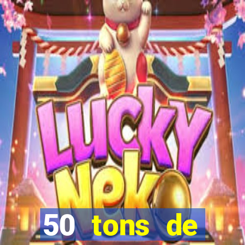 50 tons de liberdade dublado online