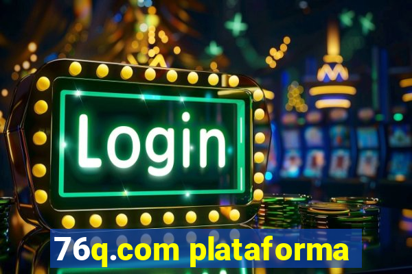 76q.com plataforma