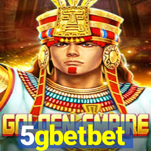 5gbetbet