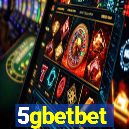 5gbetbet