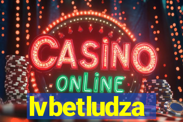 lvbetludza