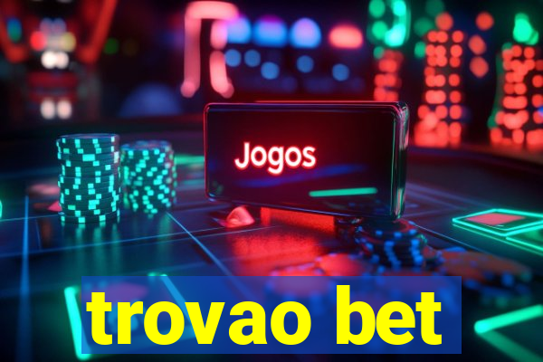 trovao bet