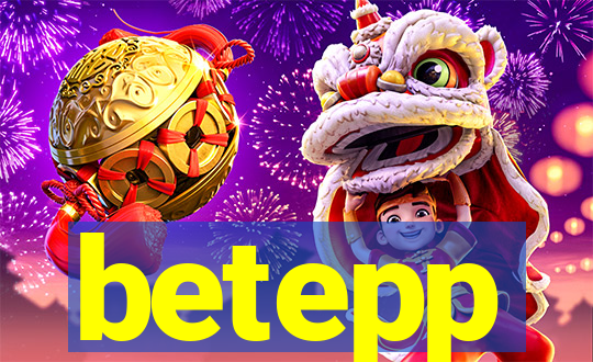 betepp
