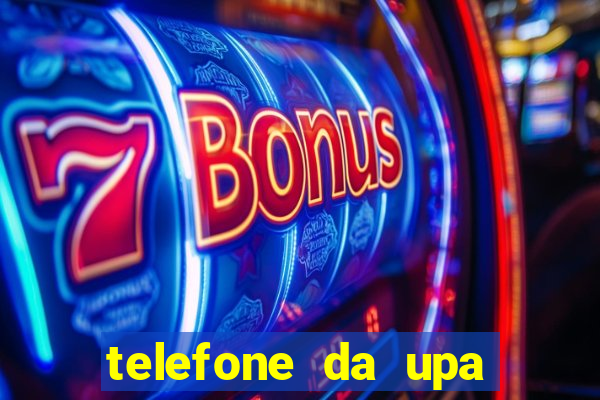 telefone da upa roberto santos