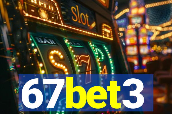 67bet3