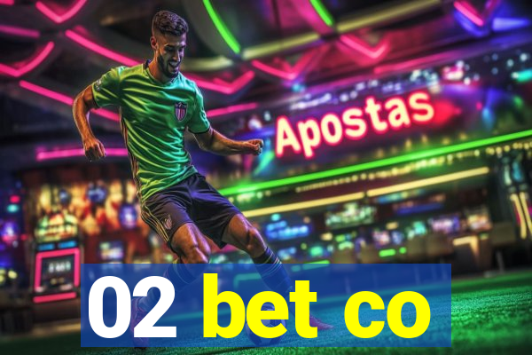02 bet co