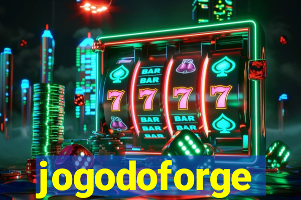 jogodoforge