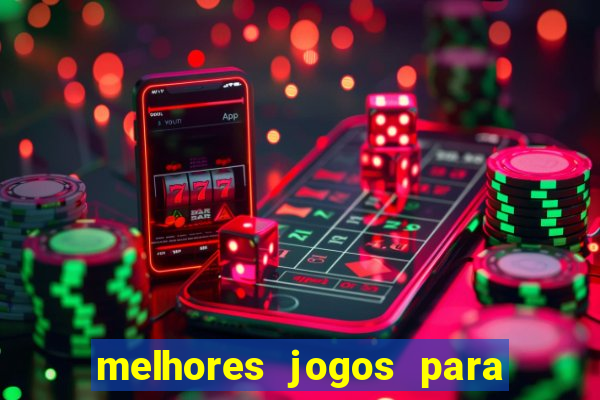 melhores jogos para ganhar dinheiro na internet