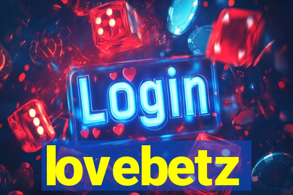 lovebetz