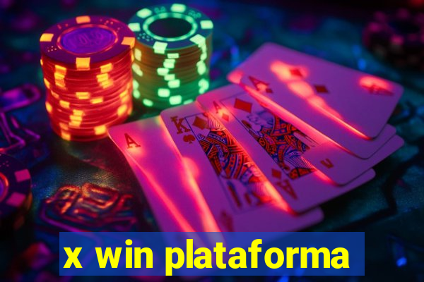 x win plataforma