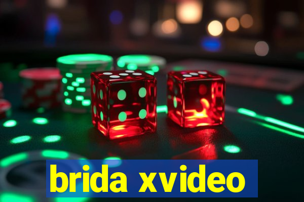 brida xvideo