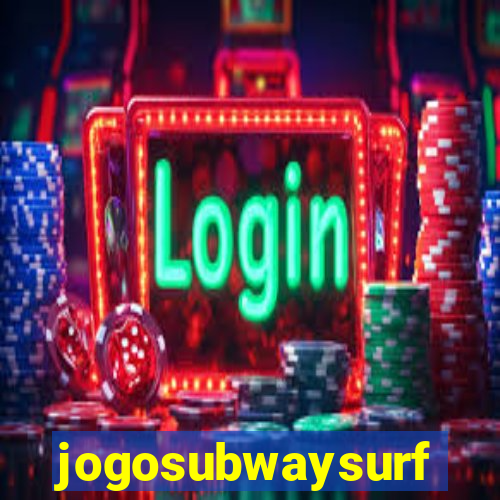 jogosubwaysurf
