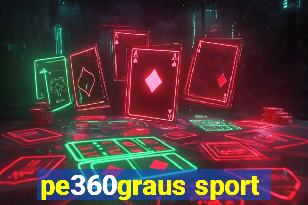 pe360graus sport