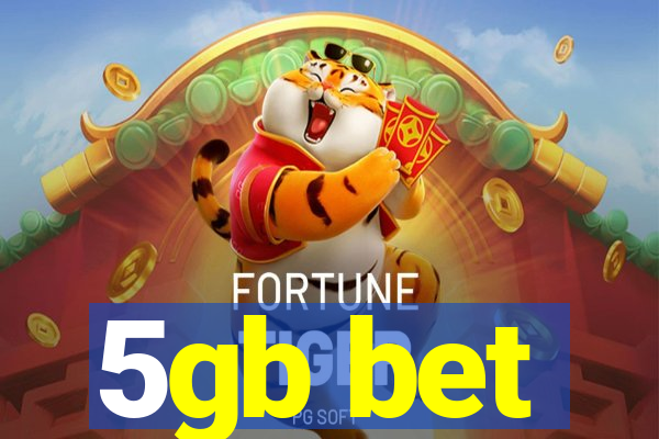 5gb bet
