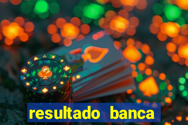 resultado banca sonho real