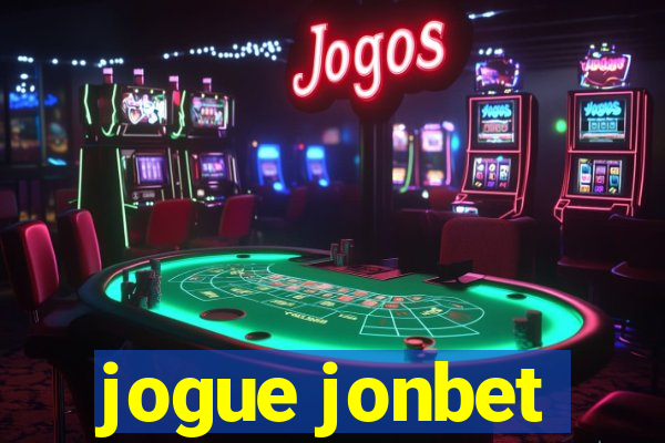 jogue jonbet