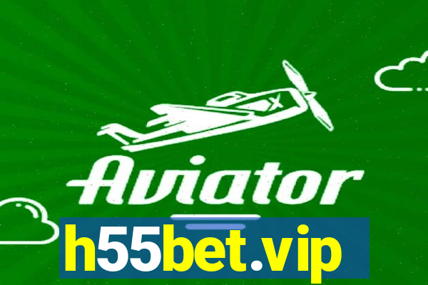 h55bet.vip