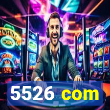 5526 com