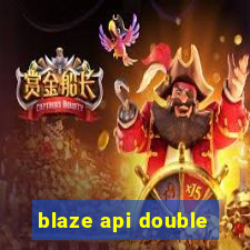 blaze api double