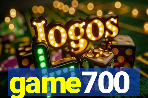 game700