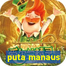 puta manaus