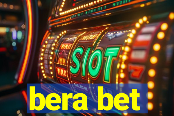 bera bet
