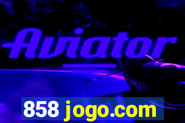 858 jogo.com