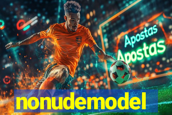 nonudemodel