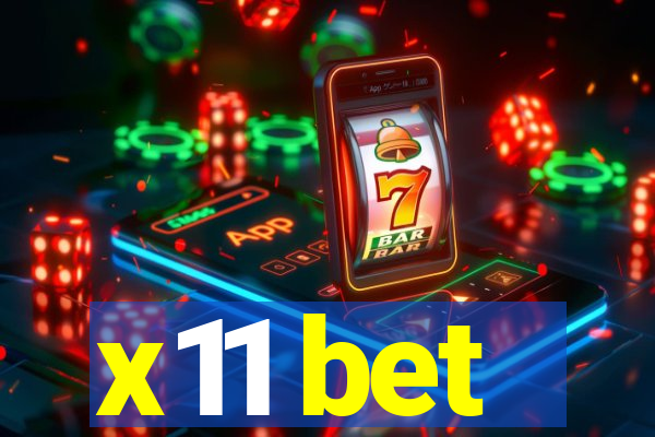 x11 bet