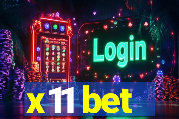 x11 bet