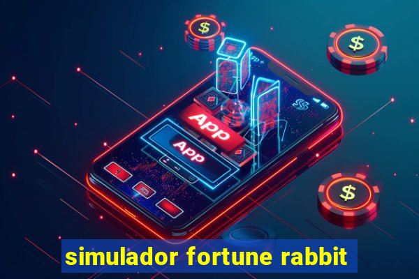 simulador fortune rabbit