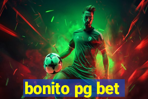 bonito pg bet