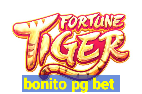 bonito pg bet