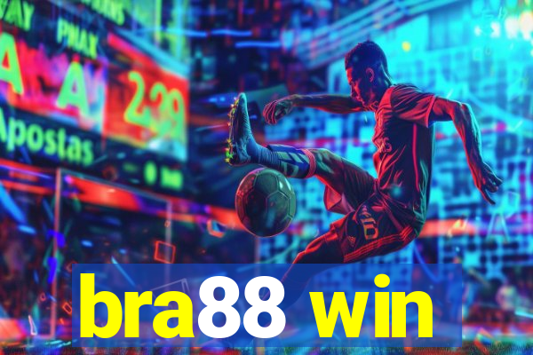 bra88 win