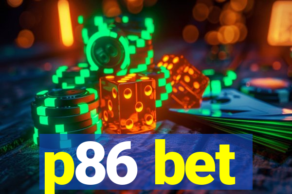 p86 bet