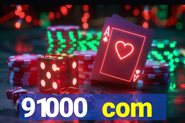 91000 com plataforma de jogos