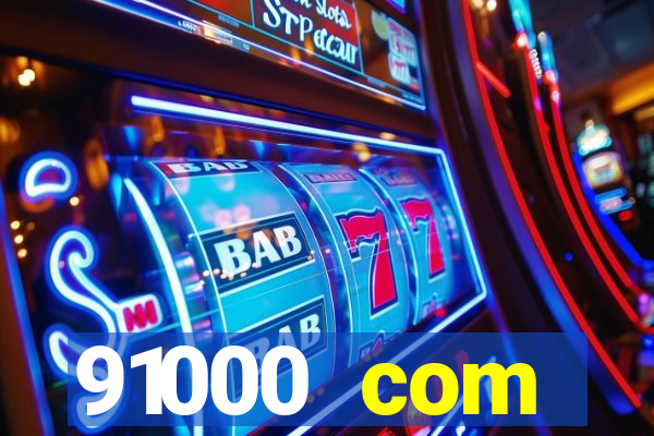 91000 com plataforma de jogos