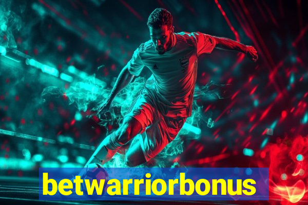 betwarriorbonus