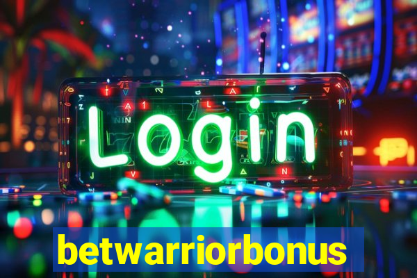 betwarriorbonus