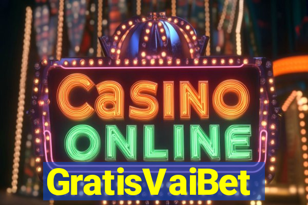 GratisVaiBet