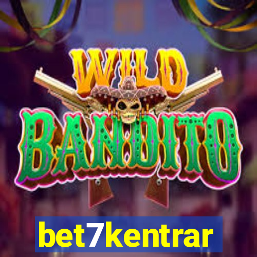 bet7kentrar