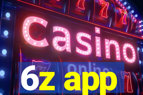 6z app