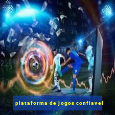 plataforma de jogos confiavel