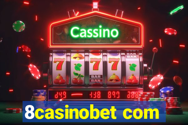 8casinobet com