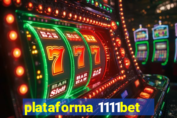 plataforma 1111bet