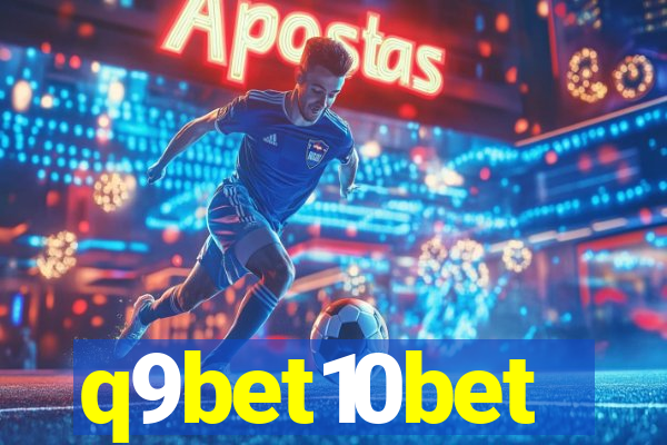 q9bet10bet