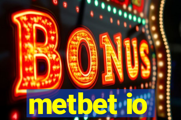 metbet io